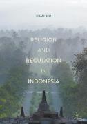 Religion and Regulation in Indonesia