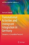 Transnational Activities and Immigrant Integration in Germany