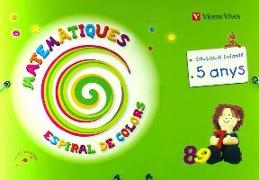 Espiral de colors, matemàtiques, 3 Educació Infantil, 5-6 anys