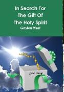 In Search for the Gift of the Holy Spirit