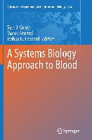 A Systems Biology Approach to Blood