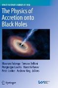 The Physics of Accretion onto Black Holes