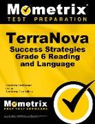 Terranova Success Strategies Grade 6 Reading and Language Study Guide: Terranova Test Review for the Terranova, Third Edition