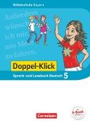 Doppel-Klick, Das Sprach- und Lesebuch, Mittelschule Bayern, 5. Jahrgangsstufe, Schülerbuch