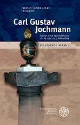 Jochmann-Studien / Carl Gustav Jochmann – Spuren eines Spätaufklärers im 19. und 20. Jahrhundert