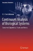 Continuum Analysis of Biological Systems