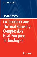 Coabsorbent and Thermal Recovery Compression Heat Pumping Technologies