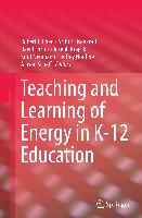 Teaching and Learning of Energy in K ¿ 12 Education