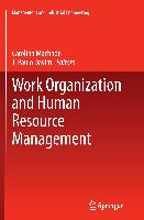Work Organization and Human Resource Management
