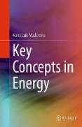 Key Concepts in Energy