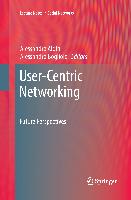 User-Centric Networking