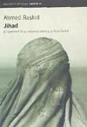 Jihad : el naixement de la militància islàmica a l'Àsia Central