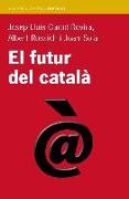 El futur del català