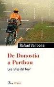 De donostia a portbou : les rutes del tour