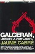 Galceran, l'heroi de la guerra negra