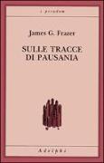 Sulle tracce di Pausania