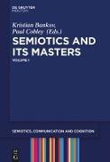 Semiotics and its Masters. Volume 1