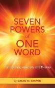 Seven Powers of One Word