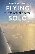 Flying 7 Continents Solo