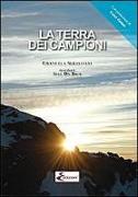 La terra dei campioni