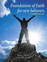 Foundations Of Faith For New Believers