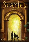 Scarlet and the Keepers of Light