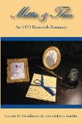 Mittie & Thee: An 1853 Roosevelt Romance