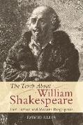 The Truth about William Shakespeare