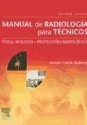 Manual de radiología para técnicos : física, biología y protección radiológica