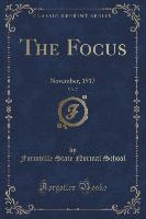 The Focus, Vol. 7
