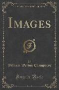 Images (Classic Reprint)