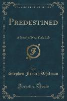 Predestined