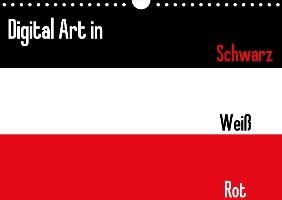 Digital Art in schwarz weiß rot (Wandkalender 2017 DIN A4 quer)