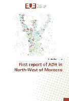 First report of ADH in North-West of Morocco