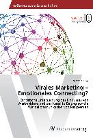 Virales Marketing ¿ Emotionales Connecting?