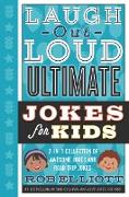 Laugh-Out-Loud Ultimate Jokes for Kids