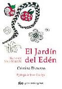 El jardín del Edén : diario de vida muerte