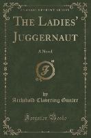 The Ladies' Juggernaut