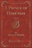 A Prince of Darkness, Vol. 2 of 3