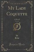 My Lady Coquette, Vol. 2 of 3