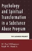 Psychology and Spiritual Transformation in a Substance Abuse Program