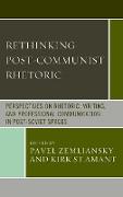 Rethinking Post-Communist Rhetoric
