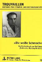 «Die weiße Schmach»