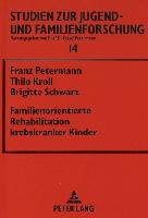 Familienorientierte Rehabilitation krebskranker Kinder