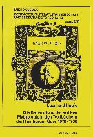 Die Behandlung der antiken Mythologie in den Textbüchern der Hamburger Oper 1678-1738