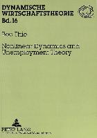 Nonlinear Dynamics and Unemployment Theory