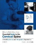 Essential Guide to the Cervical Spine - Volume Two