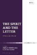 The Spirit and the Letter: A Tradition and a Reversal