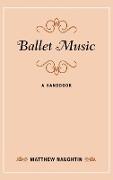 Ballet Music