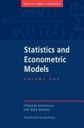 Statistics and Econometric Models 2 volume set